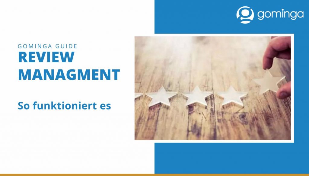 Review Management mit gominga