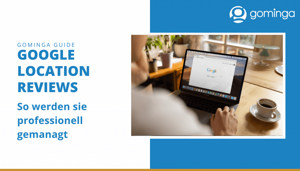 Google Location reviews professionell managen