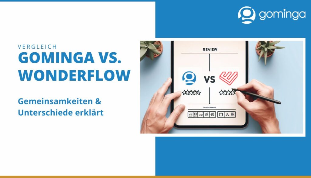 gominga vs wonderflow review management